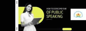 Overcome fear of public speaking Public speaking tips for students CBSE schools in JP Nagar Best school in JP Nagar Bangalore Poorna Vikasa Vidyalaya Public speaking in schools Stage fear solutions for students